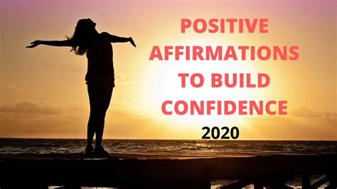 Positive Affirmations To Build Confidence 2020 Youtube