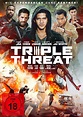 Triple Threat - Film 2019 - FILMSTARTS.de