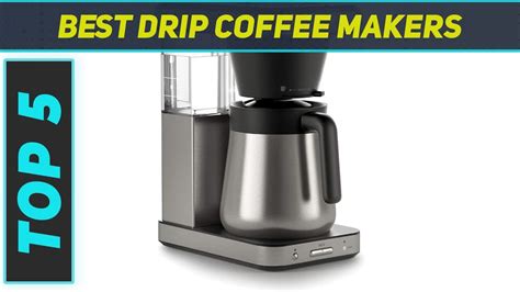 Top Drip Coffee Makers In Youtube