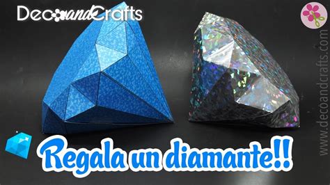 Diamante Gigante Cajita De Regalo Muy Original Decoandcrafts Youtube