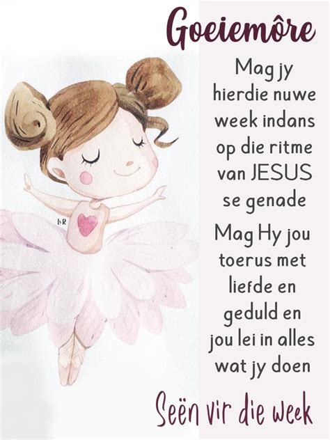 Pin By Leonie Van Rooyen On Goeiemore Afrikaanse Quotes Good Morning Quotes Good Night Blessings