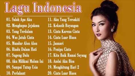 Top Lagu Pop Indonesia Terbaru 2020 Hits Pilihan Terbaikenak Didengar