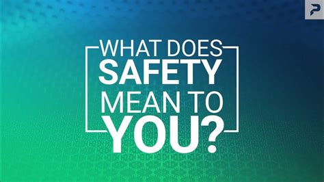 What Does Safety Mean To You Youtube