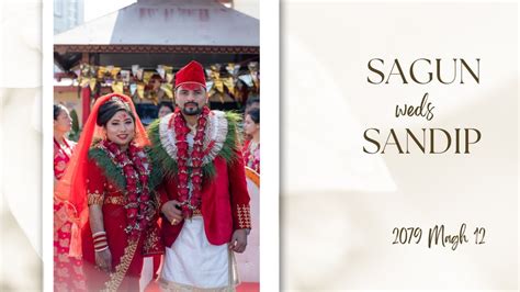 Sagun Weds Sandip Hamro Weddings Youtube