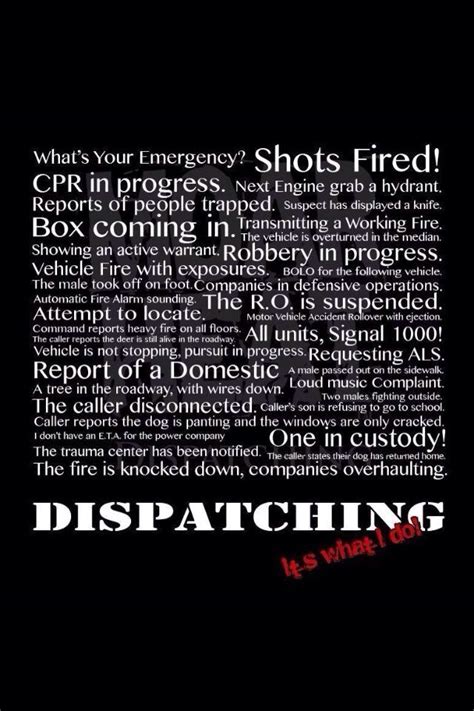 Its What I Do Dispatcher Quotes 911 Dispatcher Work Quotes