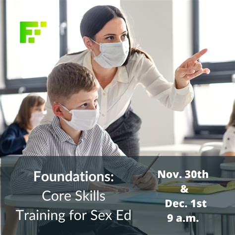 Foundations Core Skills Training For Sex Ed Fact Forward Free Hot