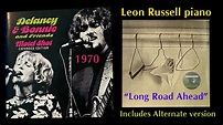 Delaney & Bonnie "Long Road Ahead" with Alternate version 1970 Leon ...