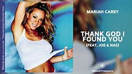 Mariah Carey ft. Joe, Nas - Thank God I Found You (Make It Last Remix ...