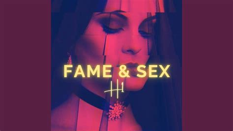 Fame And Sex Youtube