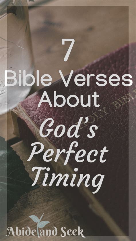 7 Bible Verses About Gods Perfect Timing Abide And Seek