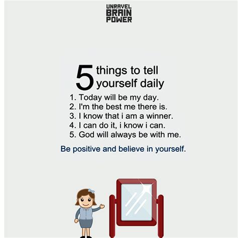 5 Things To Tell Yourself Daily Unravel Brain Power