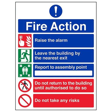 Fire Action Notices Should Work In Conjunction With Your Fire Assembly