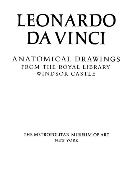 Leonardo Da Vinci Anatomical Drawings From The Royal Library Windsor Castle New York