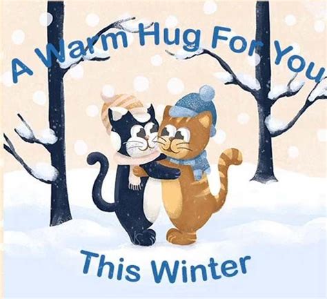 A Warm Hug For You This Winter Hug Friends In Love Warm Hug