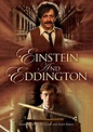 Einstein and Eddington (TV Movie 2008) - IMDb