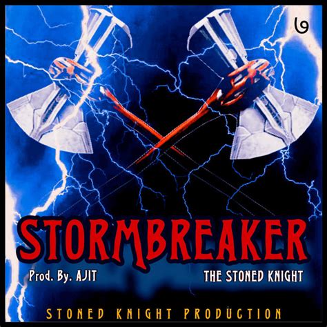 Stormbreaker Single By The Stoned Knight Spotify