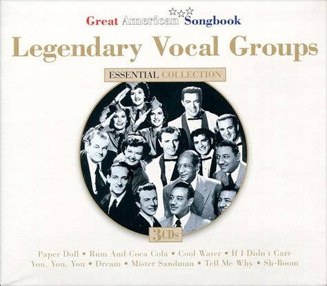 Essential Collection Great American Songbook Legendary Vocal Groups