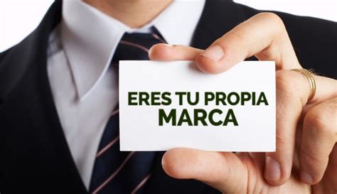 Por Qué Debes Potenciar Tu Marca Personal Y Cómo Hacerlo Merca2