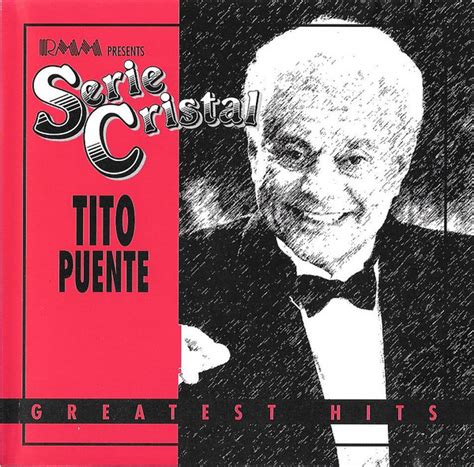 tito puente serie cristal greatest hits cd compilation discogs