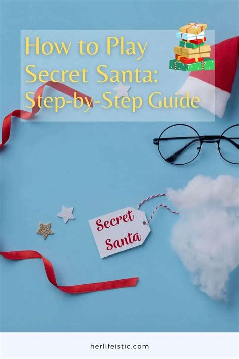 How To Play Secret Santa Step By Step Guide Her Lifeistic
