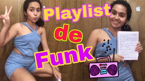 Playlist De Funk Youtube