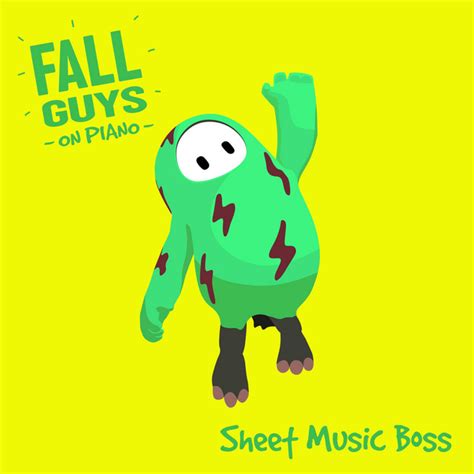 Fall Guys On Piano Album By Sheet Music Boss Spotify