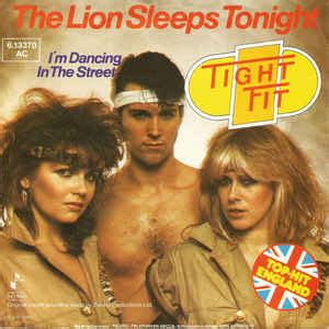 Tight Fit The Lion Sleeps Tonight Releases Discogs