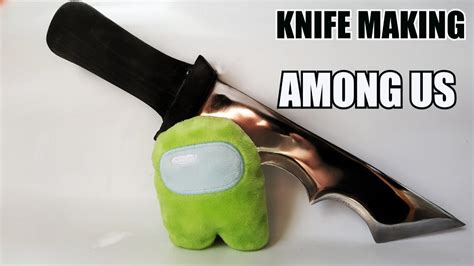 Among Us Imposter Knife Making Youtube