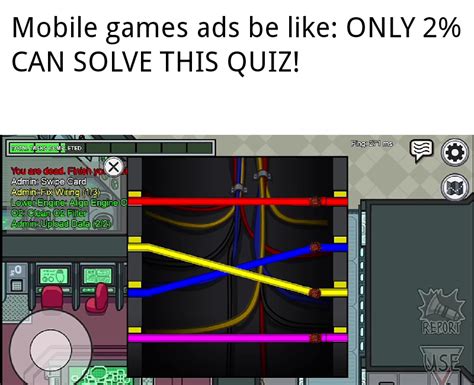 New lines & paragraphs 5. among-us-meme-mobile-game-ads-be-like-only-2-can-solve-this-quiz - Comics And Memes