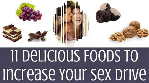 Foods To Increase Your Sex Drive Youtube