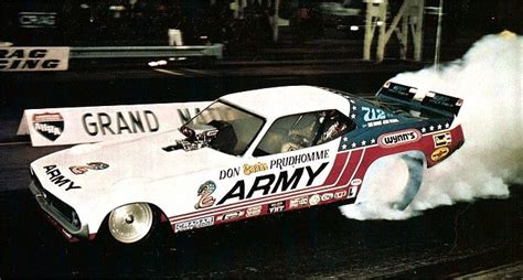 The Army Funny Car Don The Snake Prudhomme Funny Car Drag Racing