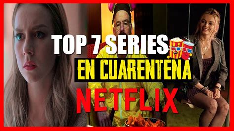 Top 7 Series MÁs Populares De Netflix 2020 ¡las Tienes Que Ver Todas