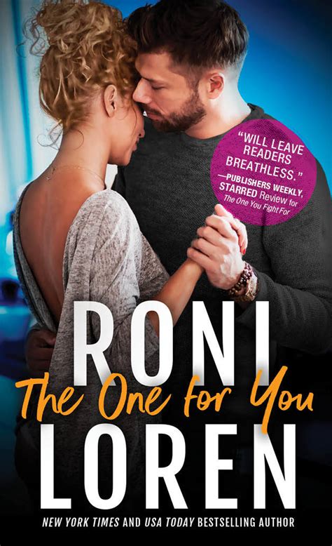 The One For You The Ones Who Got Away 4 By Roni Loren Goodreads