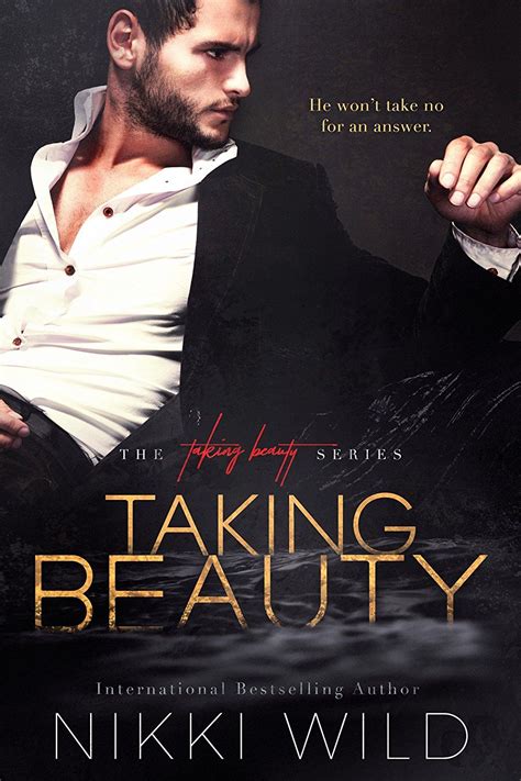 Taking Beauty Taking Beauty Trilogy Book Kindle Edition By Nikki