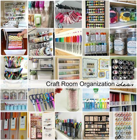 Craft Room Organizing 11 Ways To Get Your Crafts Organized