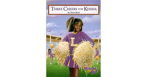 Three Cheers For Keisha Magic Attic Club 4 By Teresa Reed