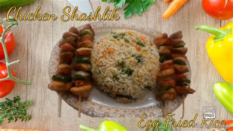 Easy Chicken Shashlik Egg Fried Rice Recipe Youtube