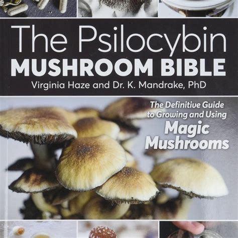 Stream Ebook The Psilocybin Mushroom Bible The Definitive Guide To