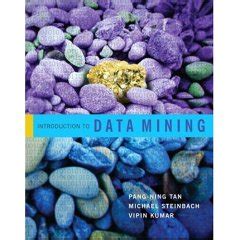 Introduction To Data Mining First Edition