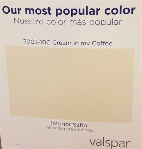 Valspar cream in my coffee interior paint sample (actual. Lowes says their most popular paint color is Valspar Cream ...