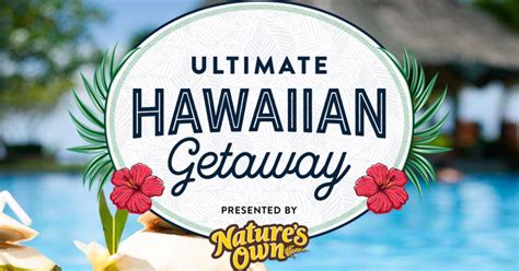 Ultimate Hawaiian Getaway Sweepstakes Julies Freebies