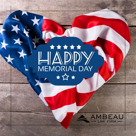 Have A Happy And Safe Memorial Day Weekend