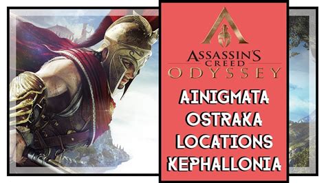 Assassins Creed Odyssey All Ainigmata Ostraka Locations And Solutions