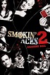 Smokin' Aces 2: Assassins' Ball (2010) — The Movie Database (TMDB)