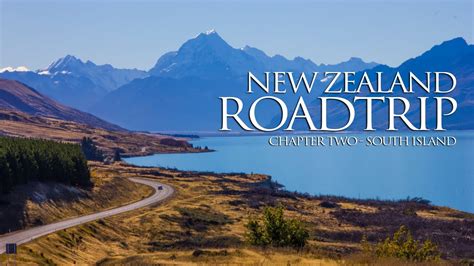 New Zealand Road Trip South Island Youtube