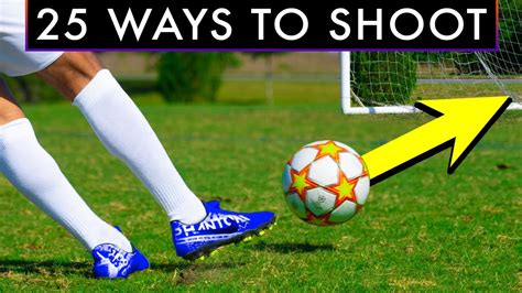 25 Ways To Shoot A Football Or Soccer Ball Win Big Sports
