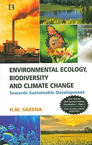 Environmental Ecology Biodiversity And Climate Change Towards