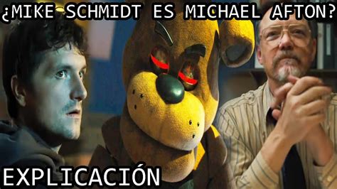 ¿mike Schmidt Es Michael Afton En La Pelicula De Fnaf La Posible
