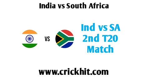 India Vs South Africa 2nd T20 Match Date Schedule Timings Live Telecast