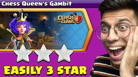 Easiest Way To Star Chess Queen Gambit Challenge Clash Of Clans